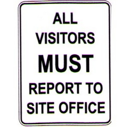 Plastic 450x300mm All Visitors Must Report Sign - made by Signage