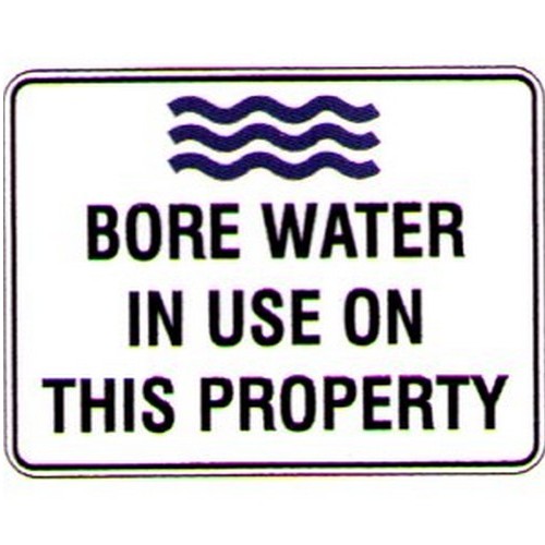 Metal 225x300mm Bore Water In Use On This Prop. Sign - made by Signage
