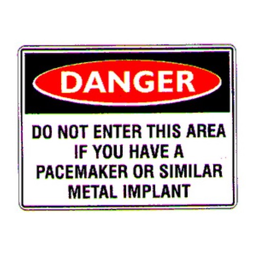 Metal 300x450mm Danger Do Not Enter Pacemakers Sign - made by Signage