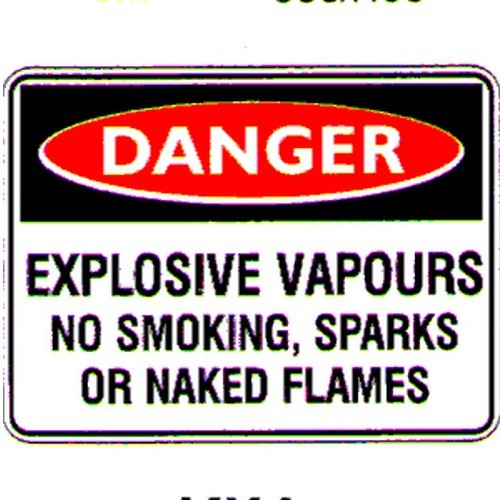 Metal 450x600mm Danger Explosive Vapours Sign - made by Signage