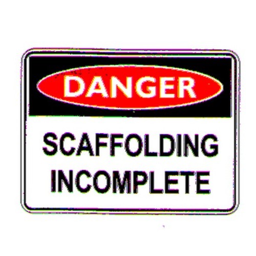 Metal 450x600mm Danger Scaffold Incomplete Sign - made by Signage