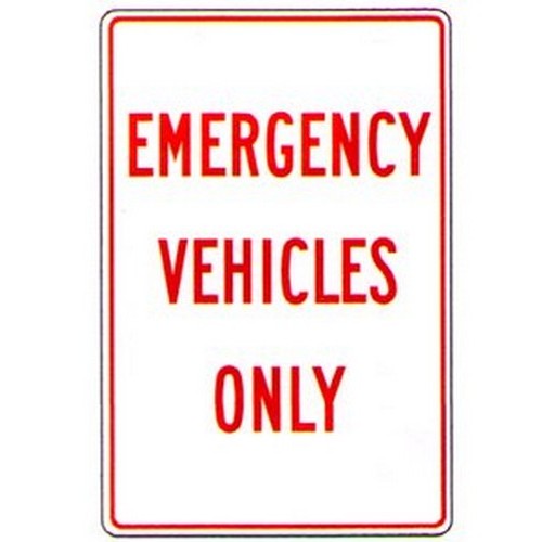Metal 300x4Emergency Vehicles Only Sign - made by Signage