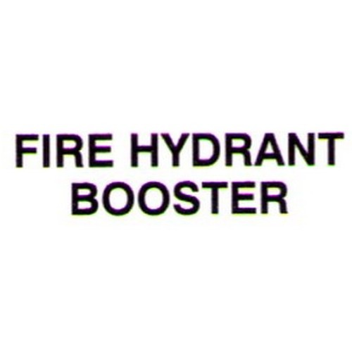 Black Vinyl FIRE HYDRANT BOOSTER Door Label - made by Signage