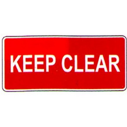 Poly Keep Clear Sign - made by Signage