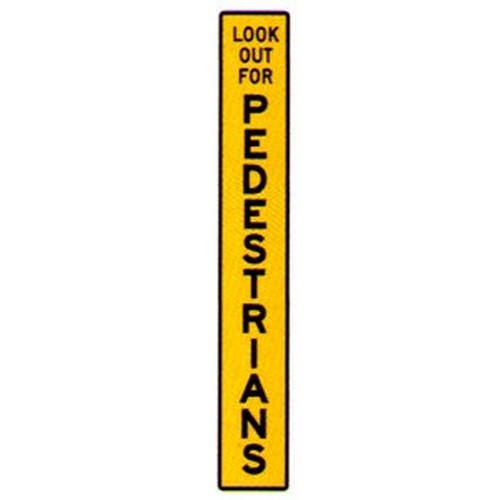 200x1000mm Metal For Flexipost Look Out Pedestrians Sign - made by Signage