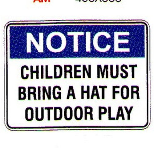 Plastic 225x300mm Notice Children Must Bring Hat Sign - made by Signage