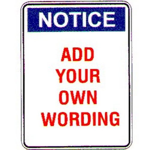 Plastic 450x600mm Notice Header P Trait Sign - made by Signage