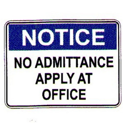 Metal 450x600mm Notice No Admittance Etc Sign - made by Signage