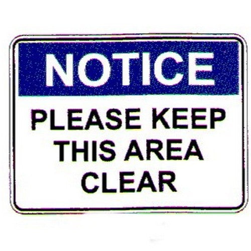 Metal 450x600mm Notice Please Keep This Area Sign - made by Signage