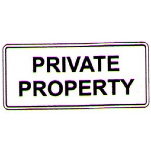 200x4Poly Private Property Sign - made by Signage