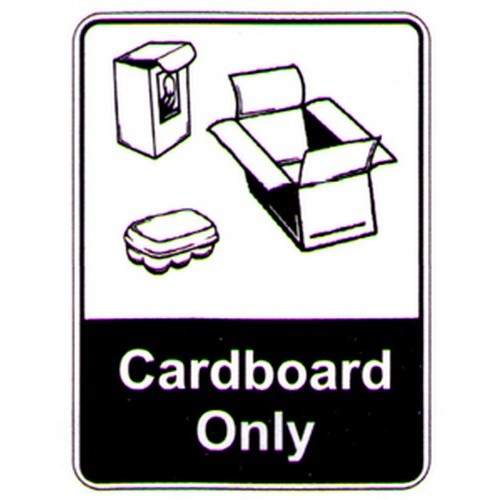 300x4Self Stick Recycled Cardboard Only Sign - made by Signage