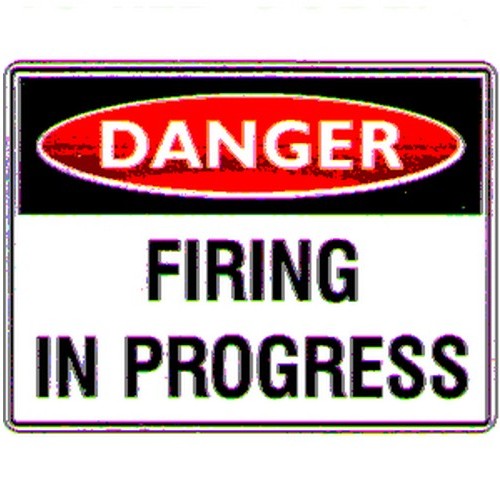 Class 1 Reflective Metal 600x450mm Danger Firing In Progress Sign - made by Signage