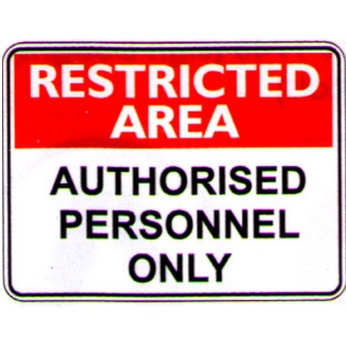 Metal 450x600mm Rest Area Auth. Persons Only Sign - made by Signage