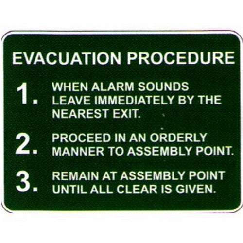 Metal 300x4Evacuation Procedure Sign - made by Signage