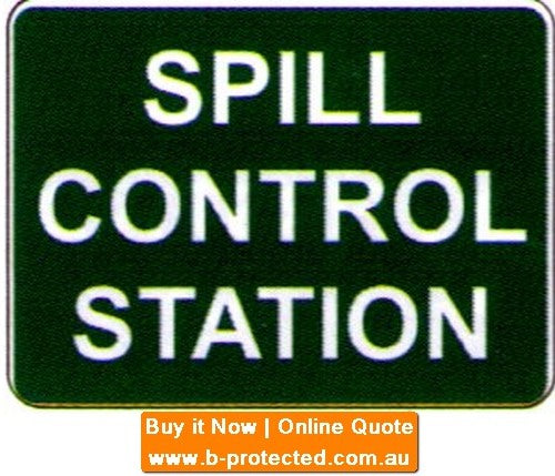 Metal 450x600mm Spill Control Station Sign - made by Signage