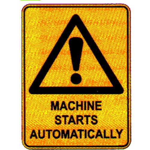 Metal 300x2Machine Starts Automatically Sign - made by Signage
