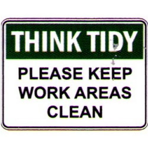 Plastic 225x300mm Think Tidy Please Keep Sign - made by Signage