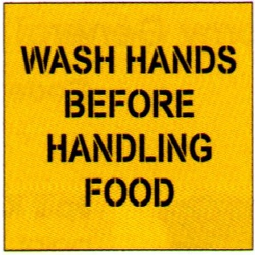 Poly 650x6Wash Hands Before..Etc Stencil - made by Signage