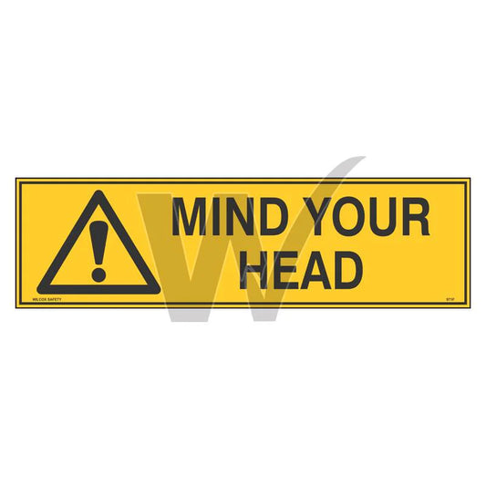 B-Protected distribute this product which is made by Signage. The 100x350 Self Stick Warning Mind Your Head Label has the part number of WS-W971FGS