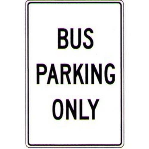 Metal 300x450mm Bus Parking Only Sign - made by Signage