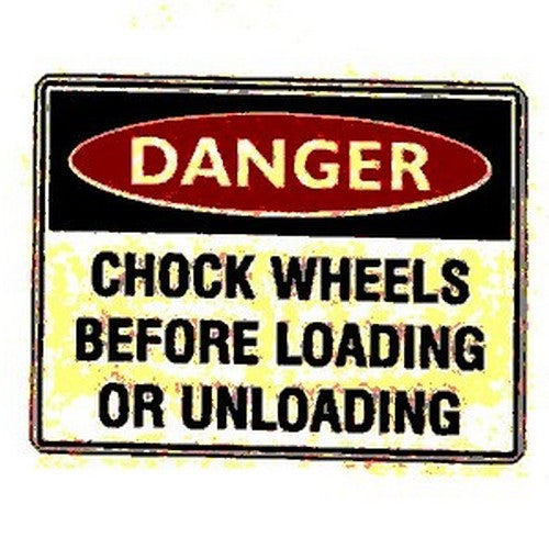 Load Chocks Sign Plastic Danger Chock Wheels.Unloading Sign – B-PROTECTED