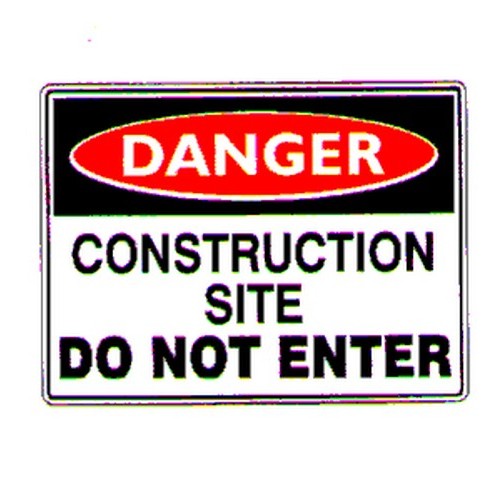 Plastic 450x600mm Danger Construction Site Do Not Enter Sign - made by Signage