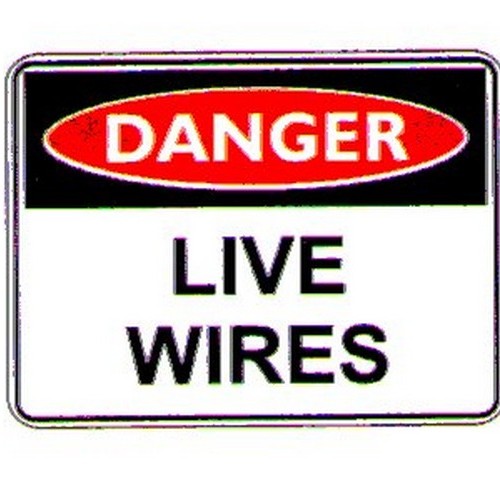 Metal 225x300mm Danger Live Wires Sign