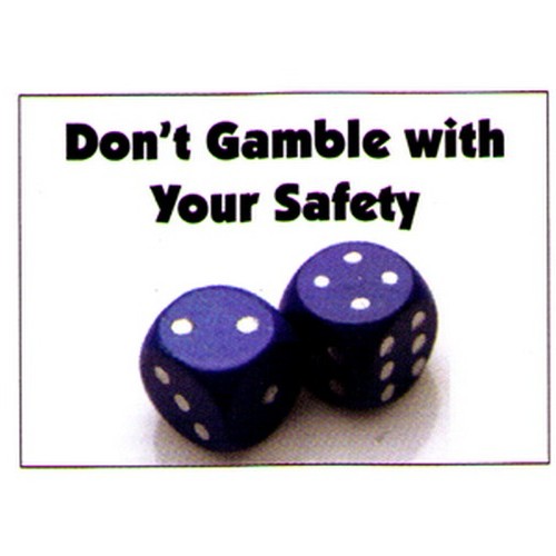 A3 Size Dont Gamble Poster - made by Signage