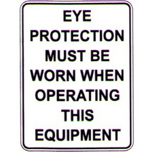 Plastic 450x300mm Eye Protection Must Text Sign