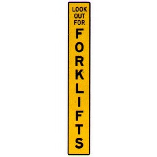 200x1000mm Poly For Flexipost Look Out For Forklifts Sign - made by Signage
