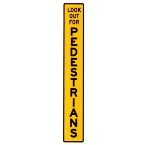 200x1000mm Metal For Flexipost Look Out Pedestrians Sign - made by Signage