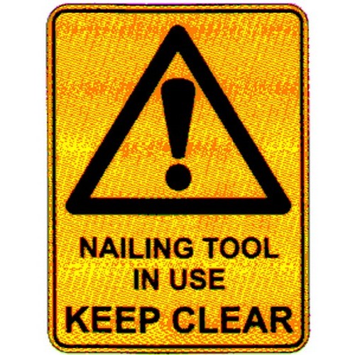 Metal 225x300mm Nailing Tool In Use Sign - made by Signage