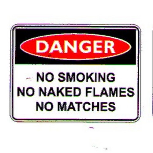 Plastic 450x600mm Danger No Smoke Flames Sign