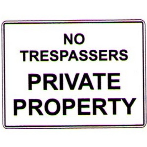 Plastic 450x600mm No Trespassers Private Prop Sign - made by Signage