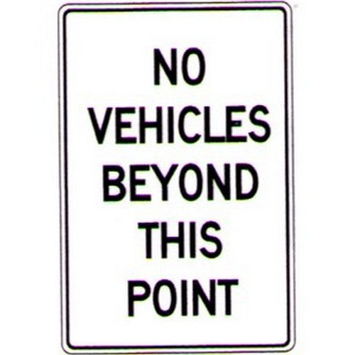 Metal 300x450mm No Vehicles Beyond This Sign