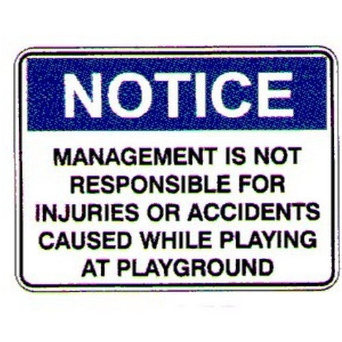 Metal 450x600mm Notice Management Is Not .. Sign