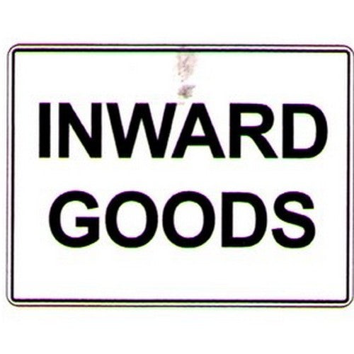 Plastic 450x600mm Inward Goods Sign - made by Signage