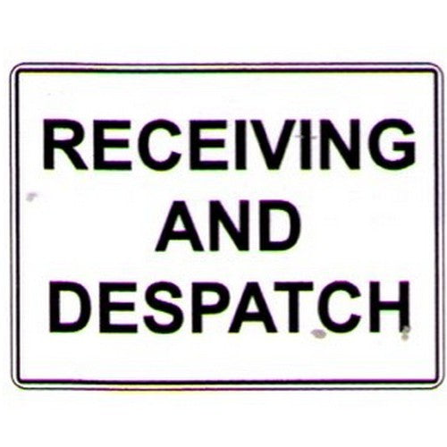 Beg Despatch Plastic Receiving And Despatch Sign - B-PROTECTED