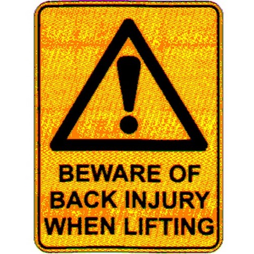 Plastic 450x600mm Warn Beware Of Back Injury Sign - made by Signage