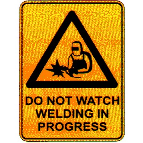 Metal 300x450mm Warning Do Not Watch Welding.. Sign - made by Signage