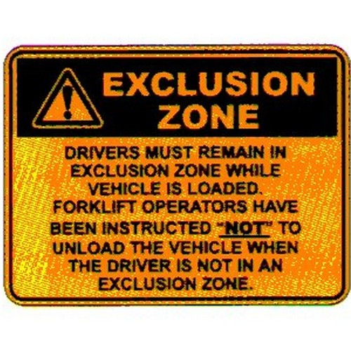 Plastic 450x600mm Warn Exclusion Zone Sign - made by Signage