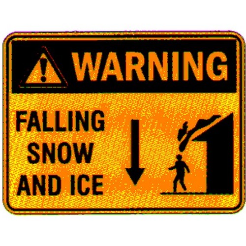 Snow Log Sign Warn.Falling Snow & Ice Sign - B-PROTECTED