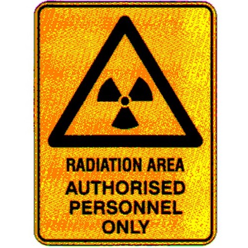 Metal 225x300mm Warning Rad. Area Auth.Etc Sign - made by Signage